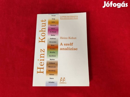 Heinz Kohut: A szelf analízise
