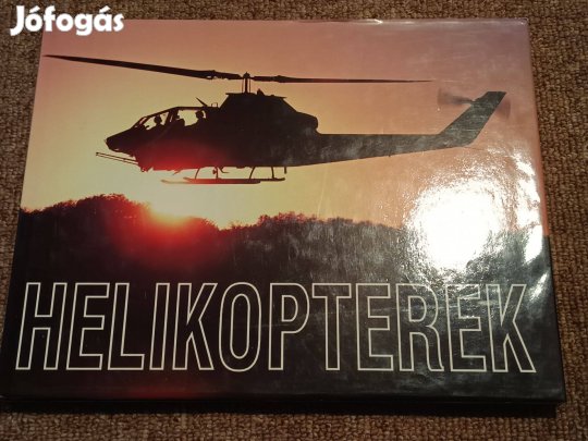 Helikopterek - kitűnő állapotban