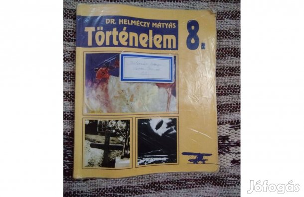 Helméczy Mátyás: Történelem 8