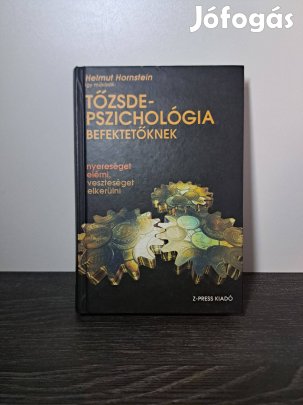 Helmut Hornstein: Így működik: Tőzsdepszichológia befektetőknek