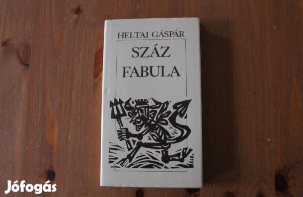 Heltai Gáspár - Száz fabula