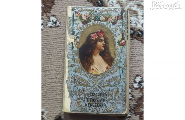 Heltai Jenő: A titokzatos herczegnő (Magyar Kereskedelmi Közlöny, 1905