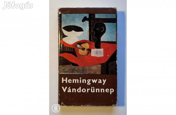 Hemingway: Vándorünnep - - - (Csak személyesen!)