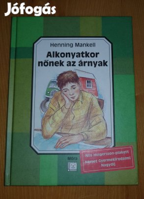 Henning Mankell Alkonyatkor nőnek az árnyak
