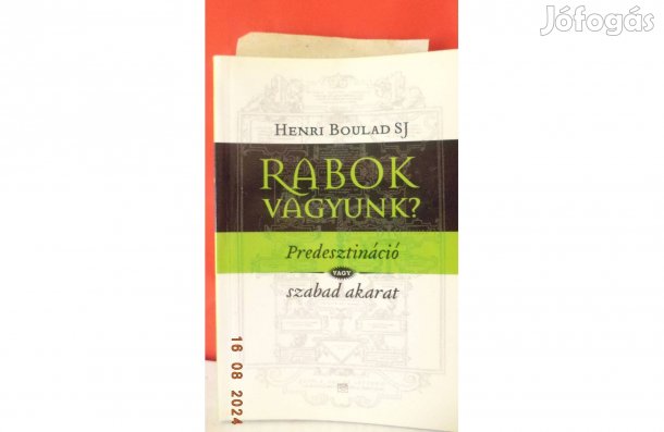 Henri Boulad SJ Rabok vagyunk?