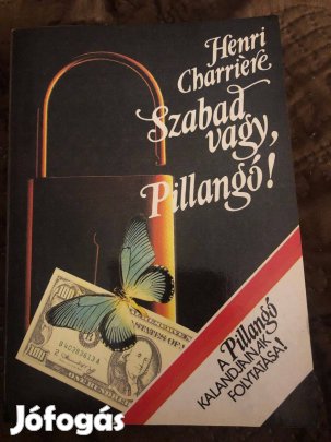 Henri Charriére: Szabad vagy, Pillangó!
