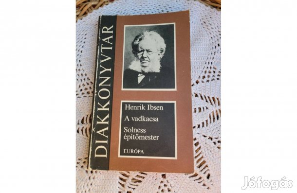 Henrik Ibsen A vadkacsa/Solness építőmester