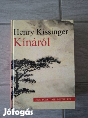 Henry Kissinger: Kínáról könyv 