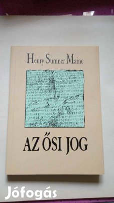 Henry Sumner Maine Az ősi jog 1997. 800 Ft
