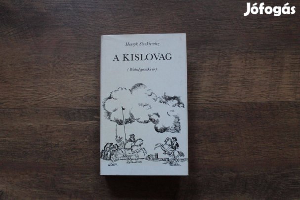 Henryk Sienkiewicz - A kislovag