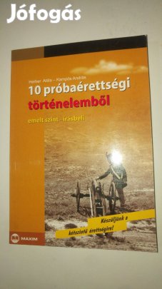 Herber - Kampós 10 próbaérettségi történelemből (emelt szint - írásbel