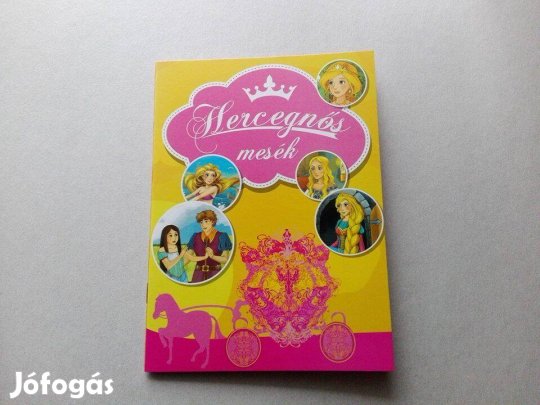 Hercegnős mesék - teljesen Új könyv gyermekeknek akciósan eladó!