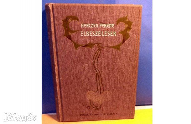 Herczeg Ferenc: Elbeszélések
