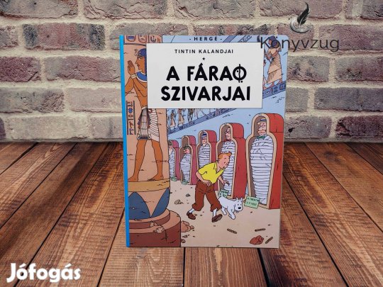 Hergé - Tintin kalandjai 4. - A fáraó szivarjai
