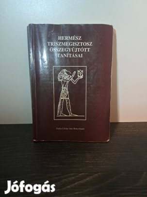 Hermész Triszmegisztoszhermész Triszmegisztosz összegyűjtött tanításai