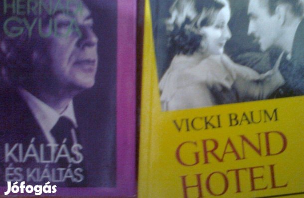 Hernádi Gyula: Kiáltás és kiáltás - Grand Hotel együtt a 2könyv