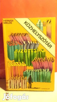 Hernádi Miklós: Közhelyszótár