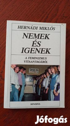 Hernádi Miklós - Nemek és igenek