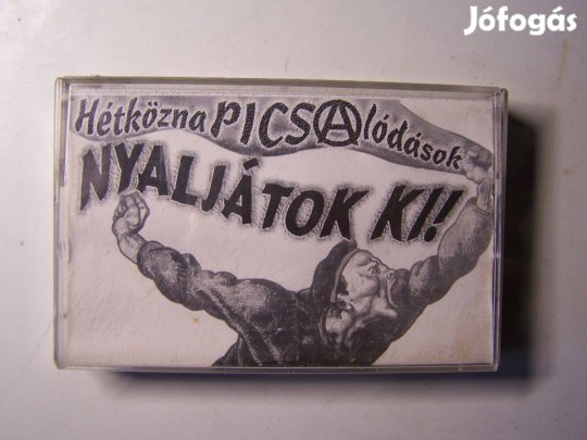 Hétköznapi Csalódások: Nyaljátok ki! (audiokazetta)