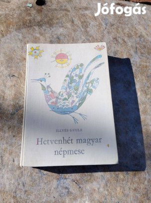 Hetvenhét magyar népmese című gyermekkönyv