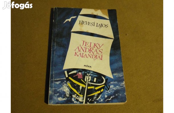 Hevesi Lajos: Jelky András kalandjai (Könyv, 1983)