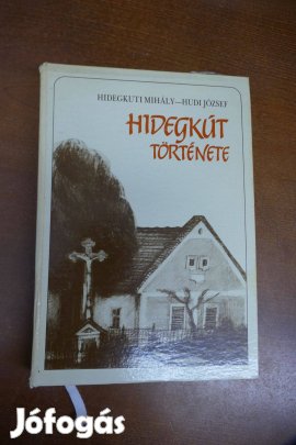 Hidegkút története (Dedikált)