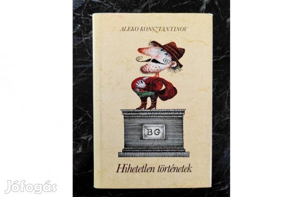 Hihetetlen történetek- Aleko Konsztantinov