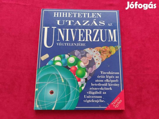 Hihetetlen utazás az univerzum végtelenjébe - Hihetetlen utazás az ato