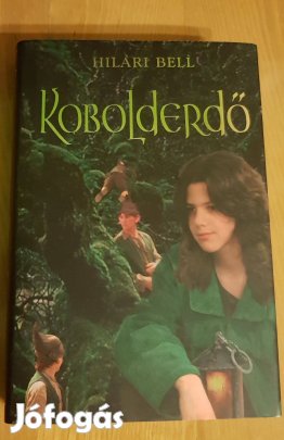 Hilari Bell Kobolderdő