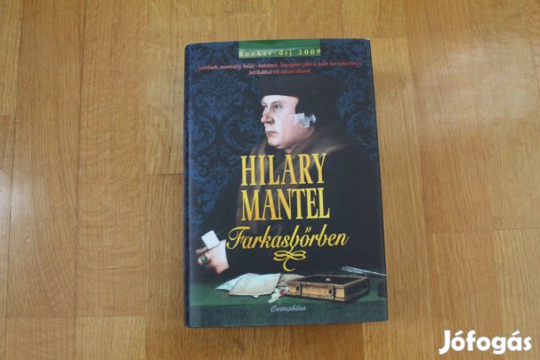 Hilary Mantel - Farkasbőrben