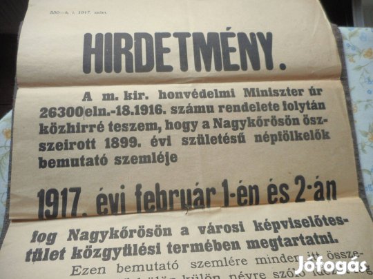 Hirdetmény népfelkelők katonai sorozására - 1917, Nagykőrös