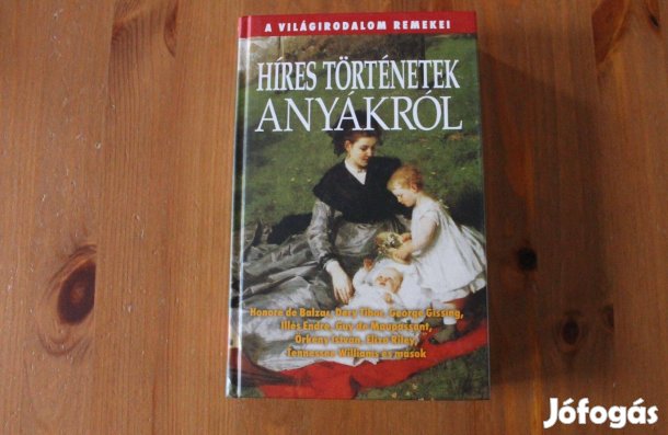 Híres történetek anyákról