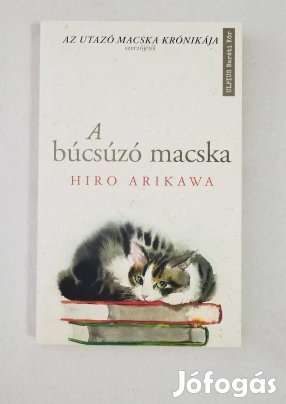 Hiro Arikawa: A búcsúzó macska
