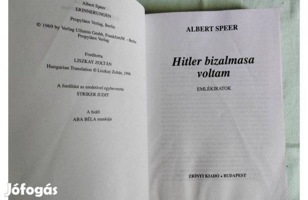 Hitler Bizalmasa Voltam- Albert Speer