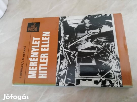 Hitler elleni 1944-es merénylet Történelmi könyv