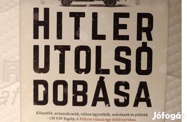 Hitler utolsó dobása
