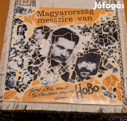 Hobo - Magyarország Messzire Van LP Vinyl Bakeli lemez új állapotban