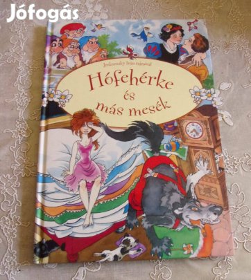 Hófehérke és más mesék