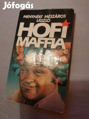 Hofi Géza Maffia könyv