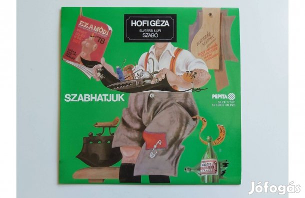 Hofi Géza - Szabhatjuk (LP album) 1978