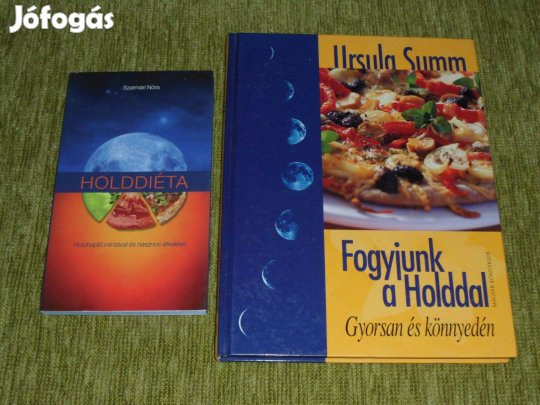 Holddiéta + Fogyjunk a Holddal - Gyorsan és könnyedén