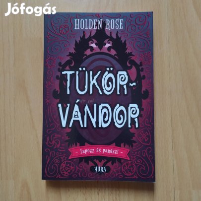 Holden Rose Tükörvándor