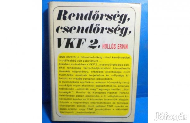 Hollós Ervin: Rendőrség, csendőrség, VKF 2
