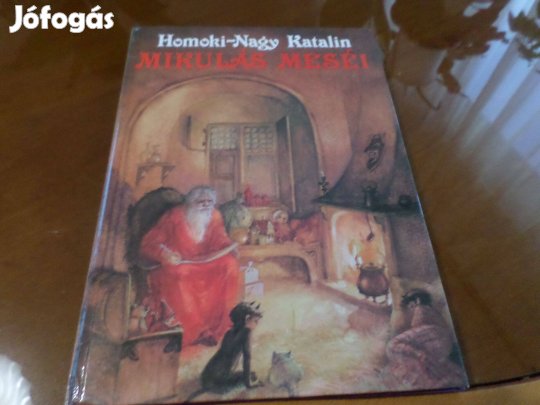 Homoki-Nagy Katalin Mikulás Meséi, Gyermekkönyv