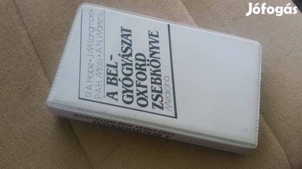 Hope -Longmore -Moss-Warrens: A belgyógyászat oxford zsebkönyve