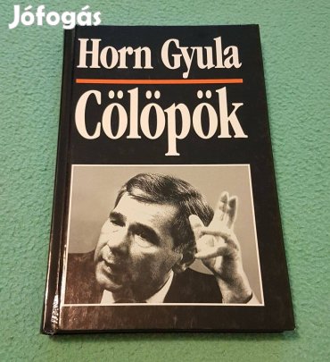 Horn Gyula: Cölöpök könyv