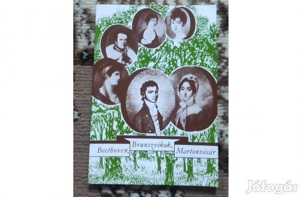 Hornyák Mária: Beethoven, Brunszvikok, Martonvásár