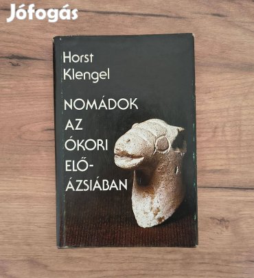 Horst Klengel: Nomádok az ókori Elő-Ázsiában