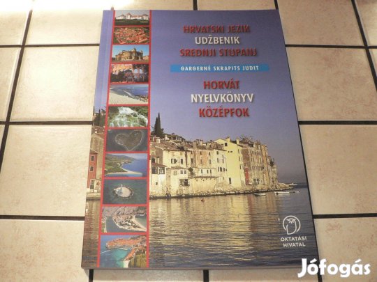 Horvát nyelvkönyv középfokon + munkafüzet