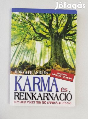 Horváth Andrea: Karma és reinkarnáció